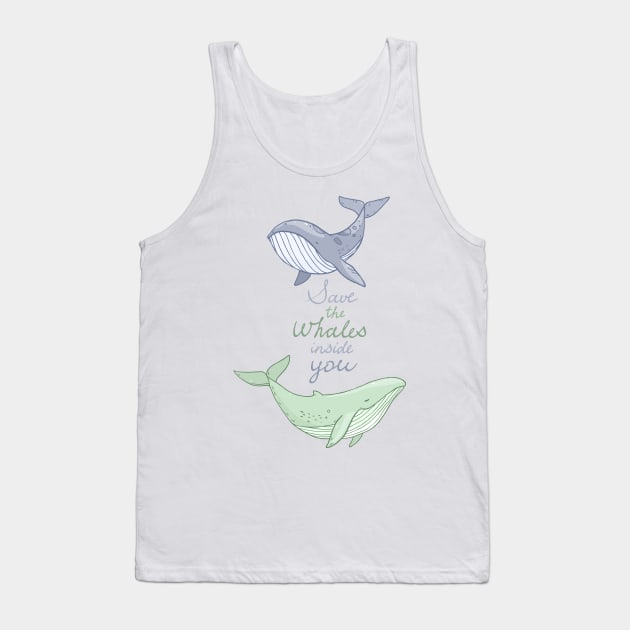 Save the whales inside you Tank Top by Olya Yatsenko